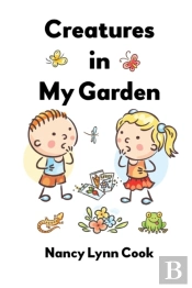 Creatures In My Garden