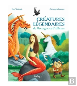 Bertrand.pt - Créatures Légendaires De Bretagne Et D'Ailleurs
