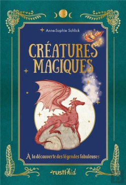 Bertrand.pt - Créatures Magiques : À La Découverte Des Légendes Fabuleuses