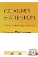 Creatures Of Attention
