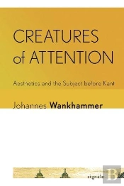 Creatures Of Attention