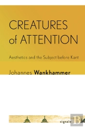 Creatures Of Attention