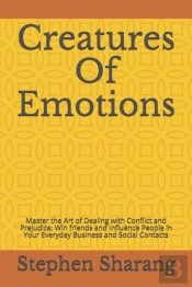 Creatures Of Emotions