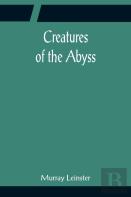 Creatures Of The Abyss