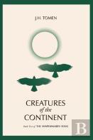 Creatures Of The Continent