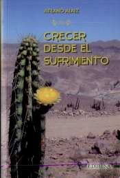 Crecer Desde El Sufrimiento