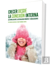 Crecer Desde La Conexion Interna