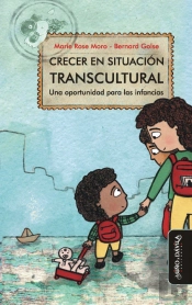 Crecer En Situación Transcultural