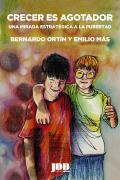 Crecer Es Agotador