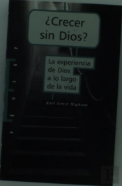 ¿Crecer Sin Dios?
