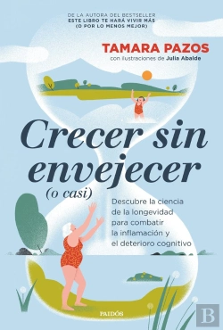Bertrand.pt - Crecer Sin Envejecer O Casi
