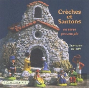 Crèches Et Santons En Terre Provençale