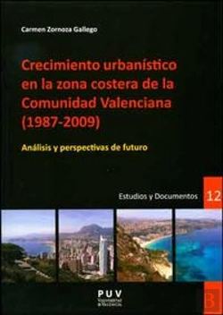 Bertrand.pt - Crecimiento Urbanístico En La Zona Costera De La Comunidad Valenciana (1987-2009)