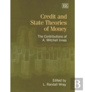Credit And State Theories Of Money