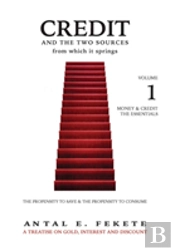Credit And The Two Sources From Which It Springs