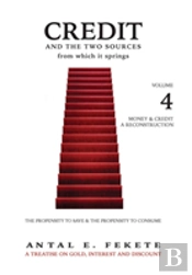 Credit And The Two Sources From Which It Springs