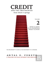 Credit And The Two Sources From Which It Springs