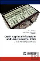 Credit Appraisal Of Medium And Large Industrial Units