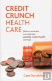 Credit Crunch Health Care