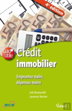 Bertrand.pt - Credit Immobilier Empruntez Malin Depensez Moins 4e Edt