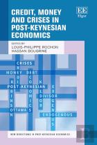 Credit, Money And Crises In Post-Keynesian Economics