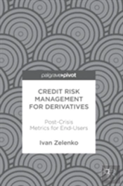 Credit Risk Management For Derivatives