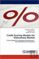 Credit Scoring Models For Vietnamese Market
