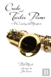 Credo And Twelve Poems