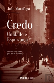 Credo - Unidade e Esperança