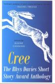 Cree: The Rhys Davies Short Story Anthology