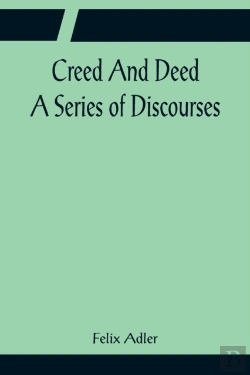 Bertrand.pt - Creed And Deed; A Series Of Discourses