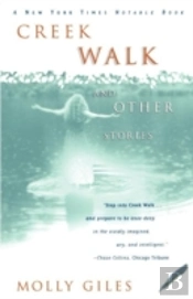 Creek Walk And Other Stories