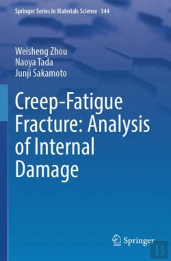 Bertrand.pt - Creep-Fatigue Fracture: Analysis Of Internal Damage