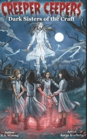 Creeper Ceepers Dark Sisters Of The Craft - Book Seven