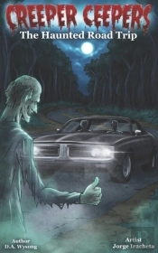 Creeper Ceepers - The Haunted Road Trip - Book Eight