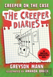 Creeper On The Case