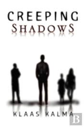 Creeping Shadows