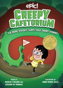 Bertrand.pt - Creepy Cafetorium: Six More Spooky, Slimy, Silly Short Stories
