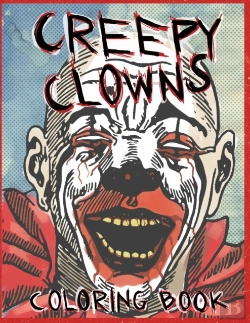 Bertrand.pt - Creepy Clowns Coloring Book: The Stuff O