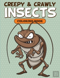 Bertrand.pt - Creepy & Crawly Insects Coloring Book