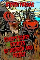Creepy Scary Stories Of Horror And Fright