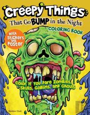 Creepy Things That Go Bump In The Night Coloring Book