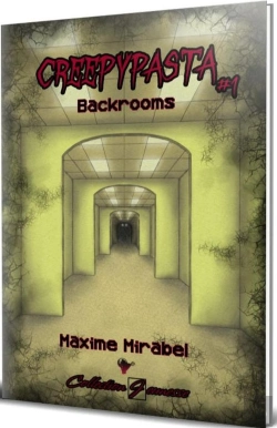 Bertrand.pt - Creepypasta Tome 1 : Backrooms
