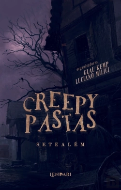 Bertrand.pt - Creepypastas: Setealém