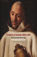 Creer A Través De Los Ojos