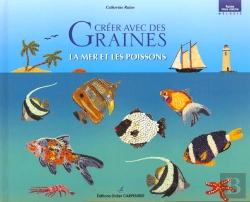 Bertrand.pt - Creer Avec Des Graines Mer Et Poissons