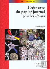 Creer Avec Du Papier Kournal Pour Les Deux A Six Ans