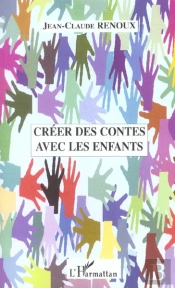 Creer Des Contes Avec Les Enfants