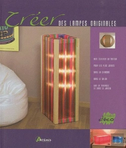 Bertrand.pt - Créer Des Lampes Originales