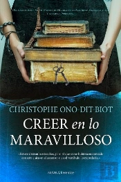 Creer En Lo Maravilloso